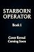 Starborn Operator: A Progression Fantasy Isekai LitRPG, Book 1 (English Edition)