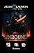 UNBOUND: Senza Ritorno (Kad...