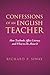 Confessions of an English Teacher by Richard P. Sinay