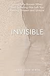 Invisible: Living...