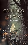 A Gathering of Claws
