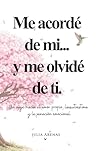 Me acordé de mi.....