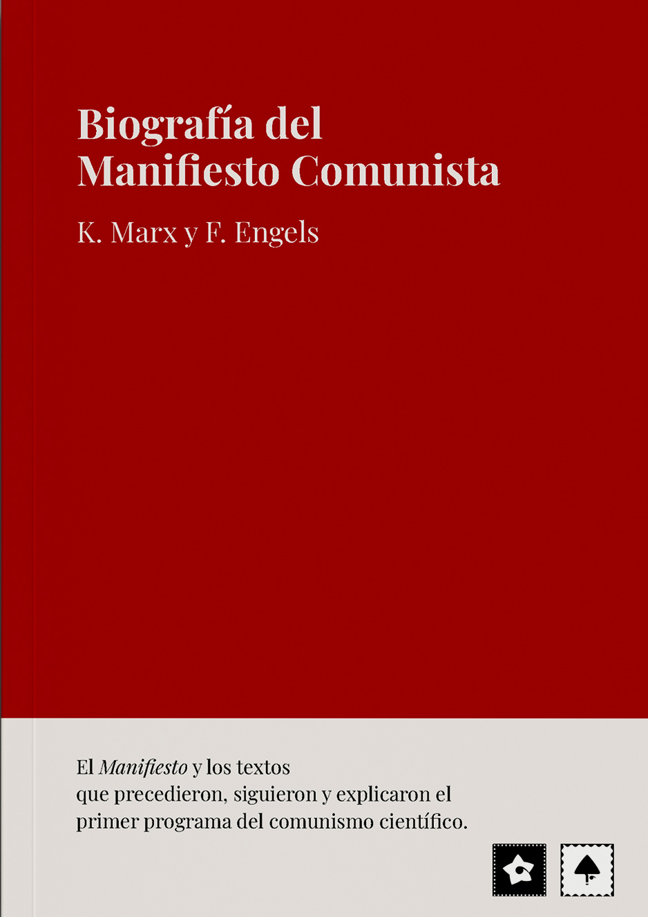 Biografía del Manifiesto Comunista