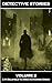 Detective Stories - Volume 2 by E M Delafield