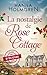 La nostalgie de Rose Cottage (Cœurs d’Écosse t. 1) (French Edition)