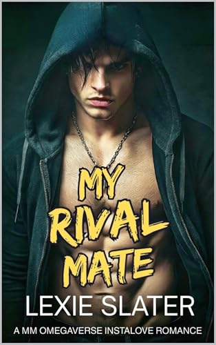 My Rival Mate (Westbridge Mates #3)