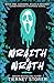 Wraith & Wrath: A Hilarious...