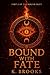 Bound With Fate (The Bound Series)