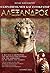 Ο στρατηγός μου και αυτοκράτωρ Αλέξανδρος by Ηλίας Κασιδιάρης
