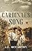 The Cardinal's Song by J.E. McCarthy