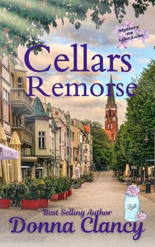 Cellars Remorse (Kindle Edition)