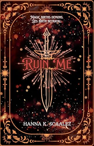 Ruin Me (Cindara Chronicles, #1)