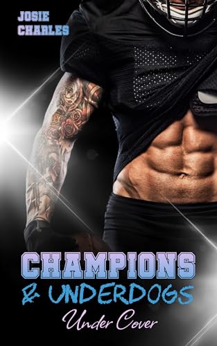 Under Cover (CHAMPIONS & UNDERDOGS 1) (German Edition)