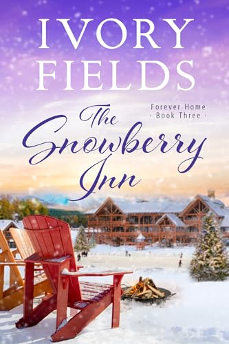 The Snowberry Inn (Forever Home Series Book 3)