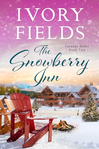 The Snowberry Inn (Forever Home Series Book 2)