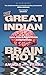 The Great Indian Brain Rot: Love, Lies and Algorithms in Digital India