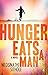 Hunger Eats a Man
