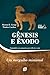 Gênesis e Êxodo - eBook: Um...