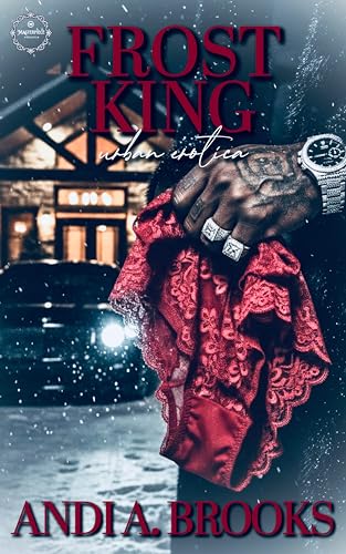 Frost King: Urban Erotica (Kindle Edition)
