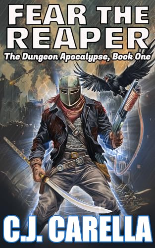 Fear the Reaper (The Dungeon Apocalypse #1)