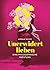 Unerwidert lieben by Miriam Metze