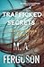 Blake & Turner: Trafficked Secrets
