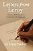 Letters from Leroy: Persona...