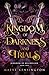 Kingdom of Darkness and Trials (Kingdom of Bellhollow Book 2)