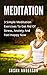 Meditation: 3 Simple Medita...