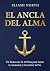 El Ancla del Alma by Eliash North