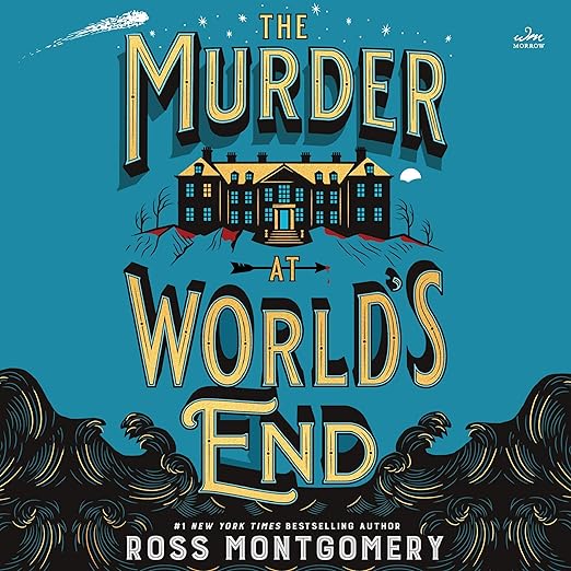 The Murder at World's End (Stockingham & Pike, #1)