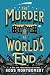 The Murder at World's End (Stockingham & Pike, #1)