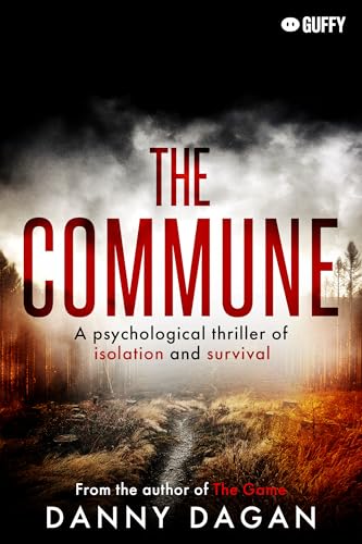 The Commune (Kindle Edition)
