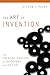 Art of Invention: The Creat...