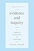 Evidence and Inquiry: A Pra...