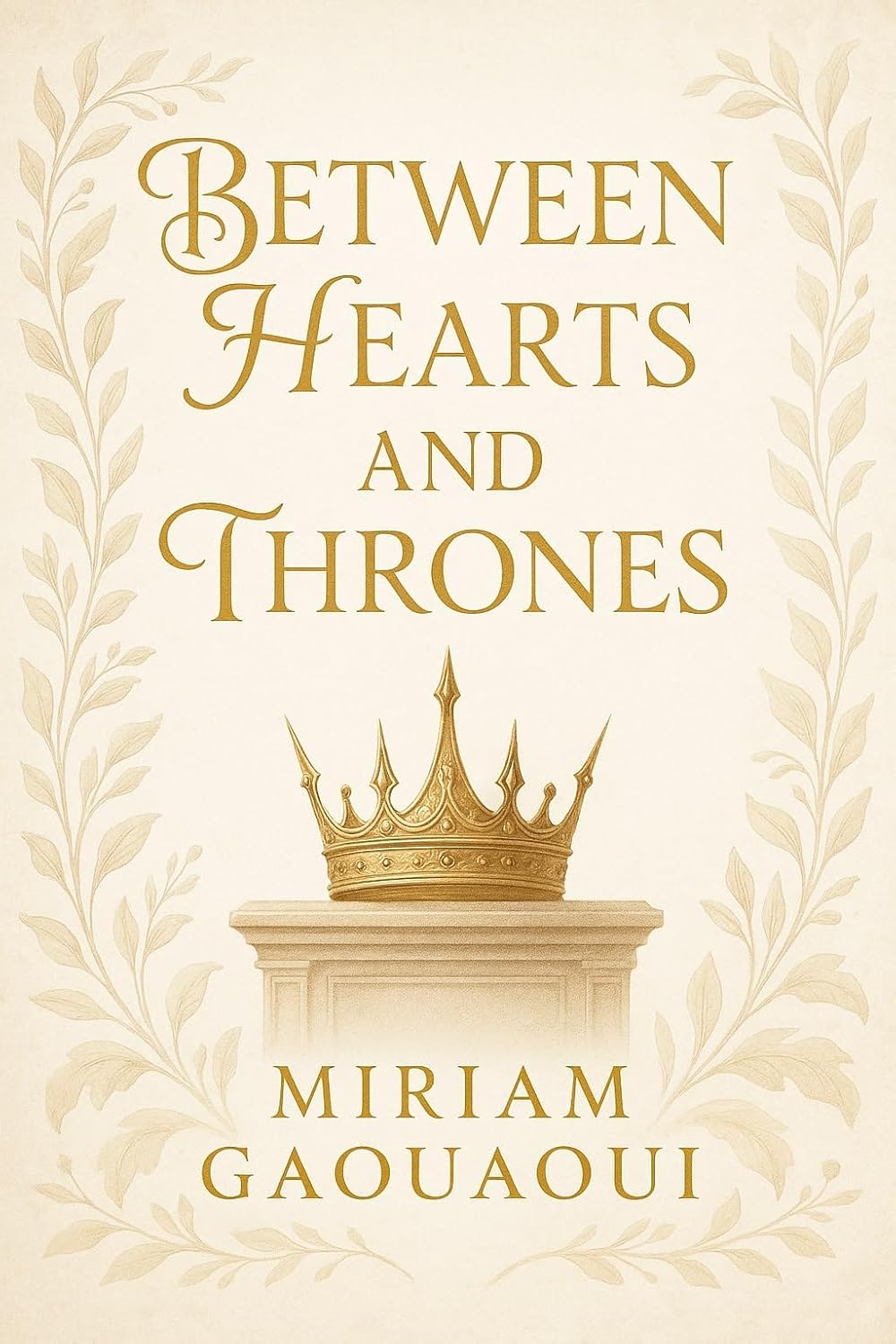 Between Hearts and Thrones