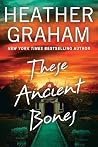 These Ancient Bones
