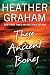 These Ancient Bones (The Crows Book 2)