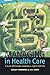Managing in Health Care by Lesley Dowding