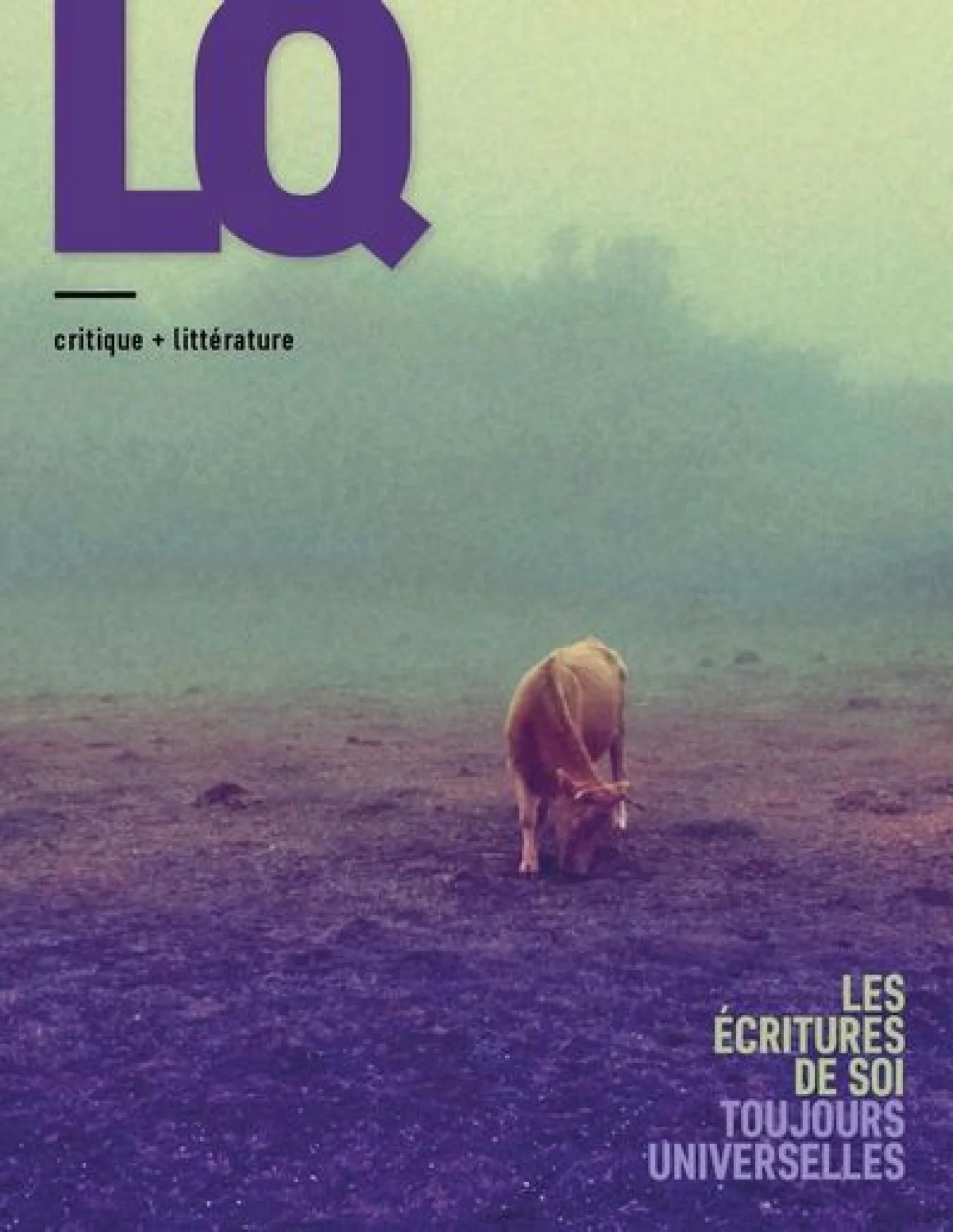 Lettres québécoises, no 198 : Les écritures de soi