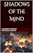 Shadows of the Mind