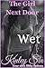 Wet: She was wet, wicked an...