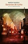 Donantes de sueño by Karen Russell
