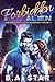 Forbidden Alien by B.A. Star