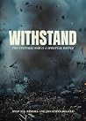 Withstand: The Cu...