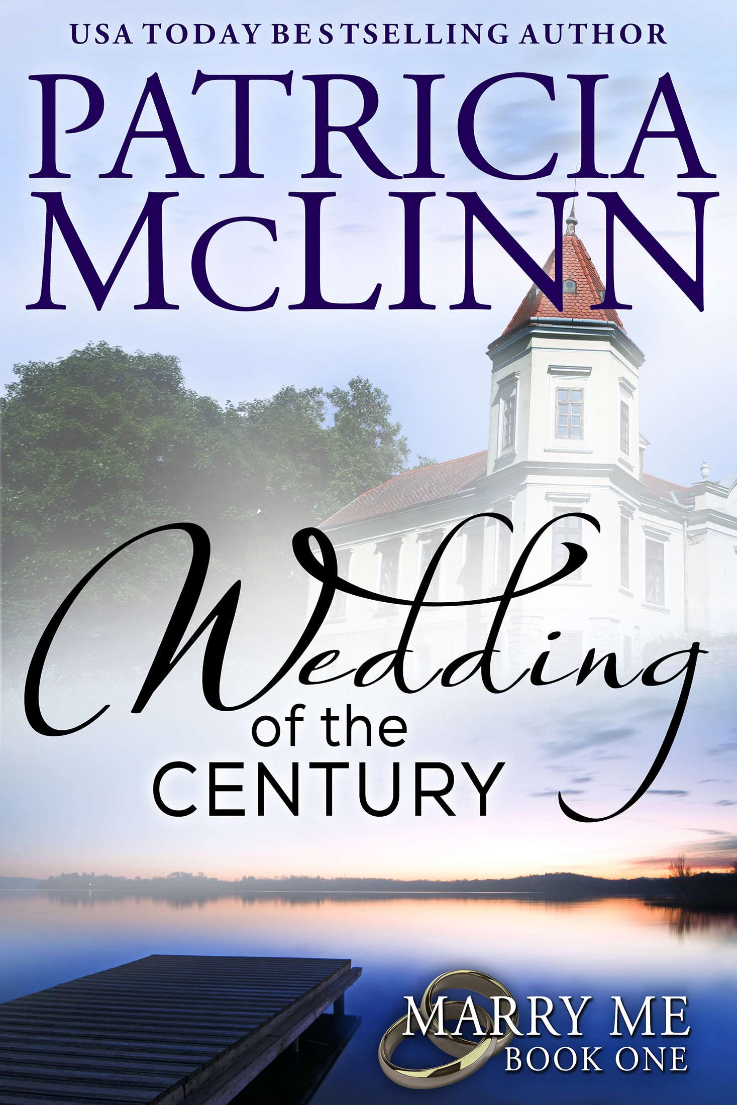 Wedding of the Century (Marry Me series, Book 1)