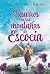 Susurros en las montañas de Escocia (Spanish Edition)