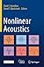 Nonlinear Acoustics