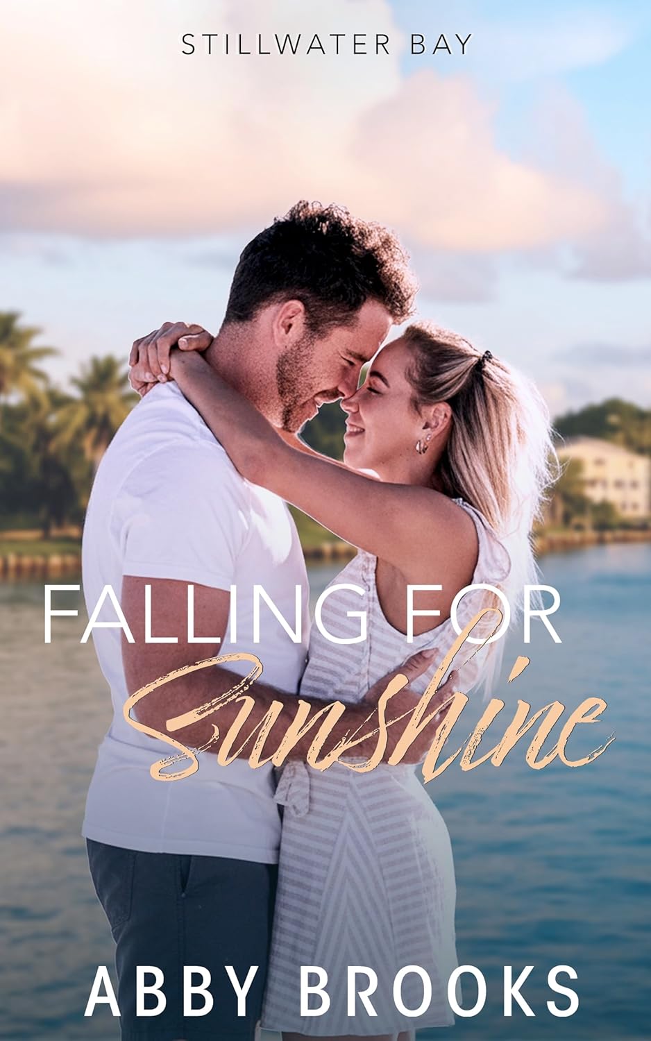 Falling for Sunshine (Stillwater Bay #1)