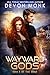 Wayward Gods (Souls of the Road Book 5)